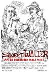 Bully Hill Vineyard - Sweet Walter 0