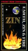 Earth Zin & Fire - Front Row Zinfandel Lodi 0