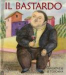 Il Bastardo - Sangiovese Tuscany 0